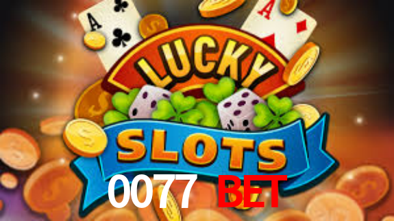 0077 Bet